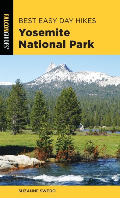 Best Easy Day Hikes Yosemite National Park - Suzanne Swedo