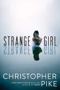 Cover-Bild zum Titel 'Strange Girl' von 'Christopher Pike'