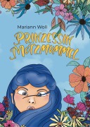 Cover-Bild zum Titel 'Prinzessin Motzmummel' von 'Mariann Woll'
