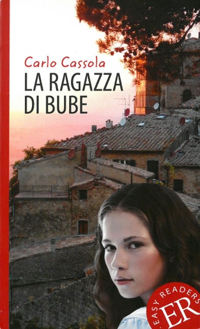 La ragazza di Bube - Carlo Cassola