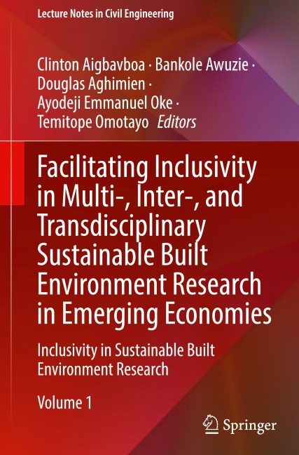 Facilitating Inclusivity in Multi-, Inter-, and Transdisciplinary Sustainable Built Environment Research in Emerging Economies - 