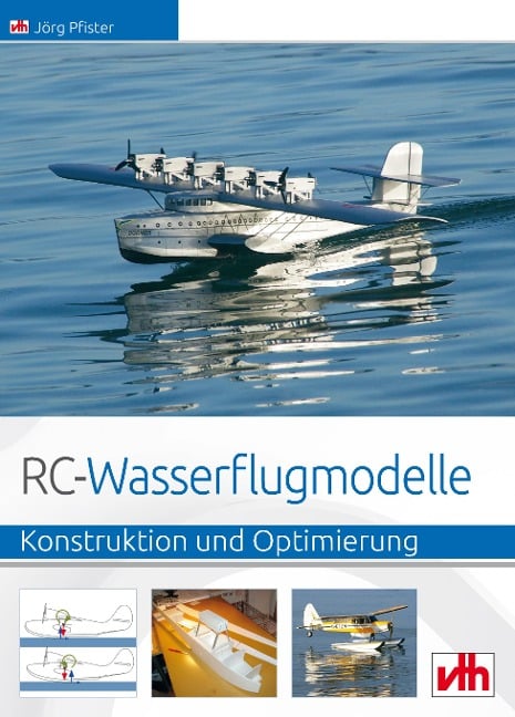 RC-Wasserflugmodelle - Jörg Pfister