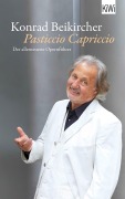 Cover-Bild zum Titel 'Pasticcio Capriccio' von 'Konrad Beikircher'