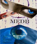 Medb - Brigid Burke