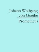Cover-Bild zum Titel 'Prometheus' von 'Johann Wolfgang von Goethe'