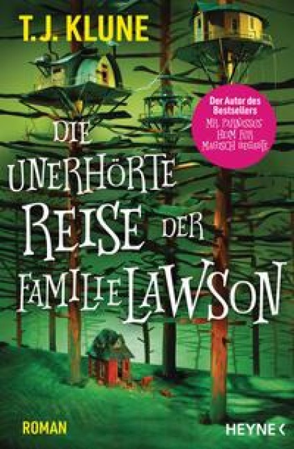 Die unerhörte Reise der Familie Lawson - T. J. Klune