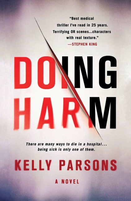 Doing Harm - Kelly Parsons