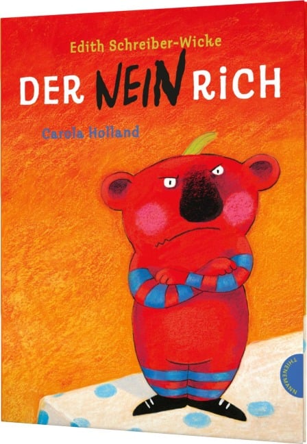 Der Neinrich - Edith Schreiber-Wicke, Carola Holland