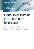 Cover-Bild zum Titel 'Hybride Modellnutzung in der automotiven Formfindung' von 'Ulrich Feldinger'