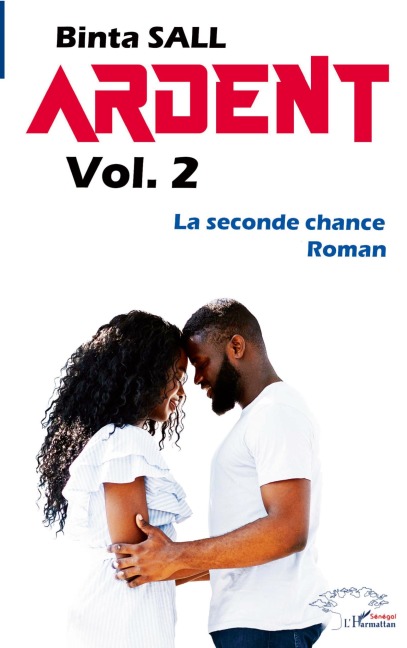 Ardent volume 2 - Binta Sall