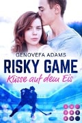 Risky Game. Küsse auf dem Eis - Genovefa Adams