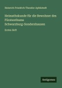 Cover-Bild zum Titel 'Heimathskunde für die Bewohner des Fürstenthums Schwarzburg-Sondershausen' von 'Heinrich Friedrich Theodor Apfelstedt'