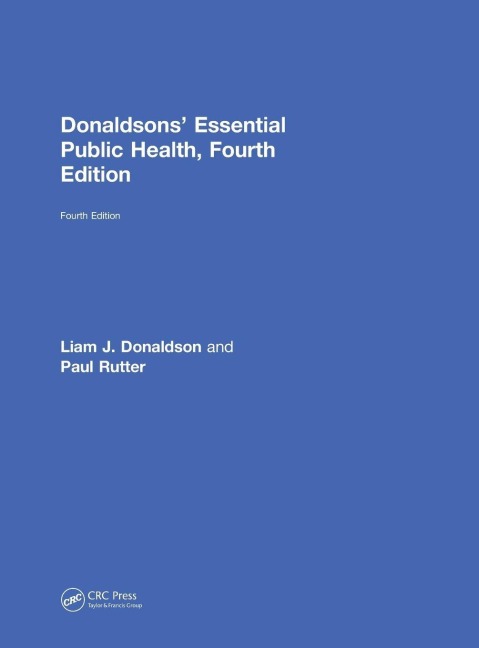 Donaldsons' Essential Public Health - Liam J. Donaldson, Paul Rutter