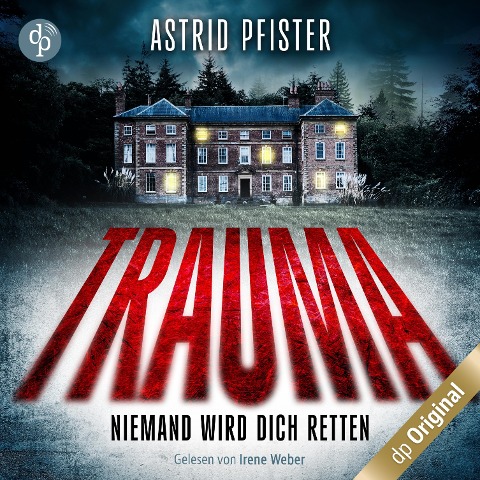 Trauma - Astrid Pfister