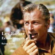 Cover-Bild zum Titel 'Lex Barker' von 'Reiner Boller'