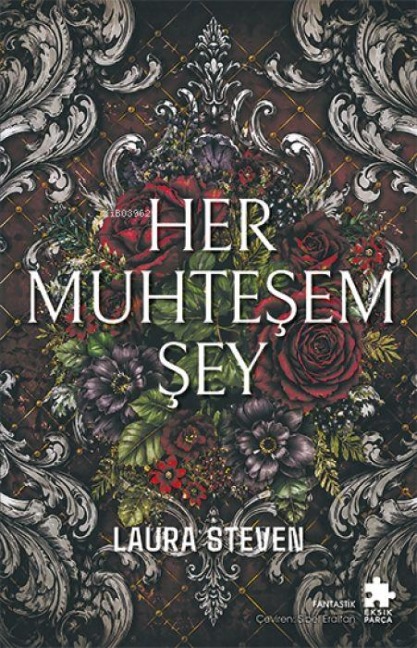 Her Muhtesem Sey - Laura Steven