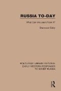 Cover-Bild zum Titel 'Russia To-Day' von 'Sherwood Eddy'
