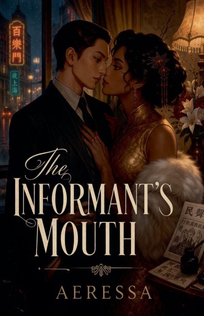 The Informant's Mouth - Aeressa