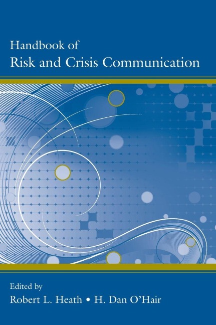 Handbook of Risk and Crisis Communication - 
