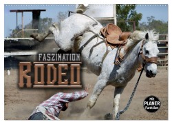 Cover-Bild zum Titel 'Faszination Rodeo (Wandkalender 2026 DIN A2 quer), CALVENDO Monatskalender' von 'Renate Bleicher'
