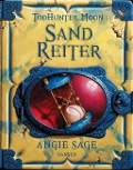 Cover-Bild zum Titel 'TodHunter Moon - SandReiter' von 'Angie Sage'