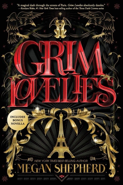 Grim Lovelies - Megan Shepherd