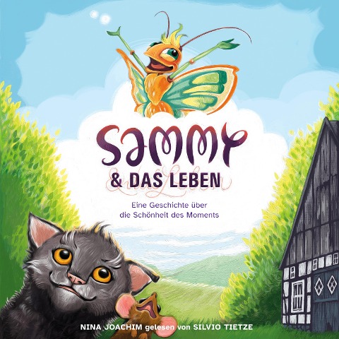 Sammy & das Leben - Nina Joachim