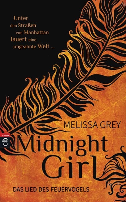 Midnight Girl - Das Lied des Feuervogels - Melissa Grey