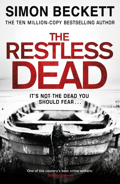 The Restless Dead - Simon Beckett