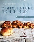 Cover-Bild zum Titel 'Zimtschnecke und Dinkelbrot' von 'Ina-Janine Johnsen'