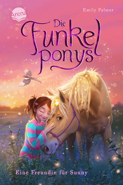 Die Funkelponys (1). Eine Freundin für Sunny - Emily Palmer