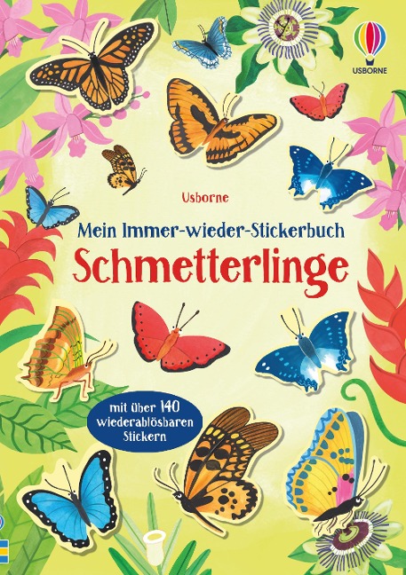Mein Immer-wieder-Stickerbuch: Schmetterlinge - Jane Bingham