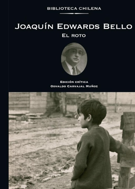 El roto - Joaquín Edwards Bello