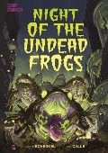 Cover-Bild zum Titel 'Night of the Undead Frogs' von 'Katie Schenkel'