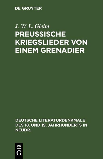 Preussische Kriegslieder von einem Grenadier - J. W. L. Gleim