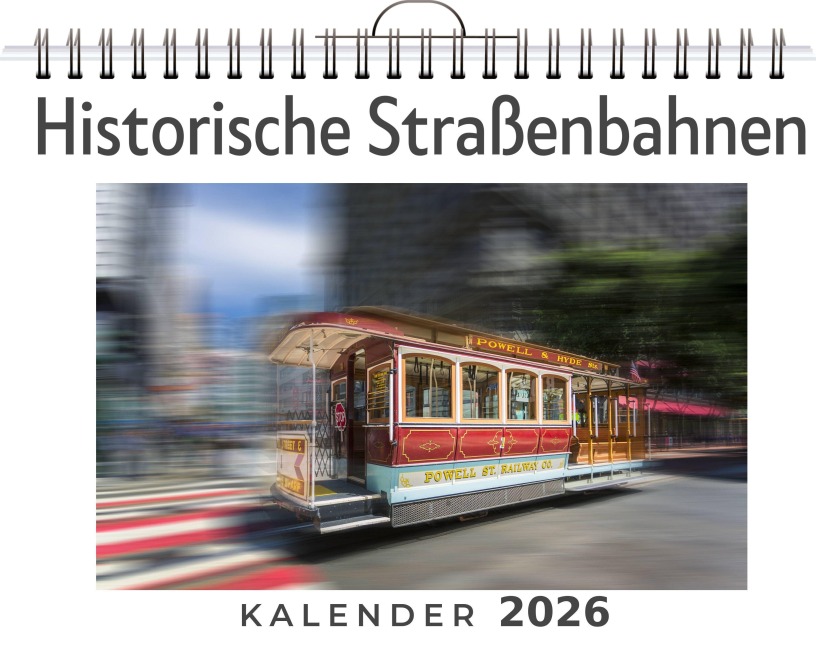 Historische Straßenbahnen - Liam Hartmann