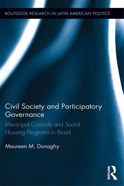Civil Society and Participatory Governance - Maureen M. Donaghy