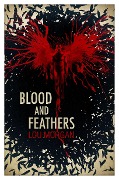 Cover-Bild zum Titel 'Blood and Feathers' von 'Lou Morgan'
