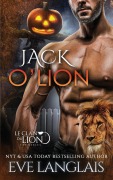 Cover-Bild zum Titel 'Jack O'Lion' von 'Eve Langlais'