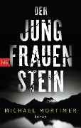 Cover-Bild zum Titel 'Der Jungfrauenstein' von 'Michael Mortimer'