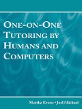 Cover-Bild zum Titel 'One-on-One Tutoring by Humans and Computers' von 'Martha Evens, Joel Michael'