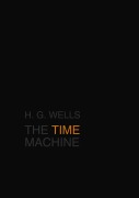 Cover-Bild zum Titel 'The Time Machine' von 'H. G. Wells'