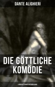 Cover-Bild zum Titel 'Die Göttliche Komödie: 4 Übersetzungen in einem Band' von 'Dante Alighieri'