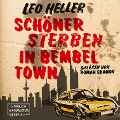 Schöner Sterben in Bembeltown - Leo Heller