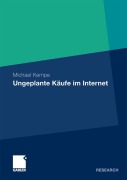 Cover-Bild zum Titel 'Ungeplante Käufe im Internet' von 'Michael Kempe'