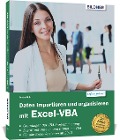 Cover-Bild zum Titel 'Daten importieren und organisieren mit Excel-VBA' von 'Dieter Klein'