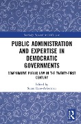 Public Administration and Expertise in Democratic Governments - 