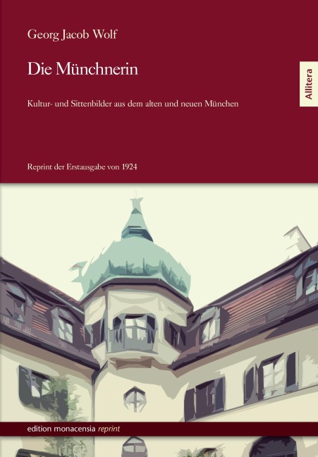 Die Münchnerin - Georg Jacob Wolf