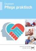 Cover-Bild zum Titel 'Arbeitsheft Pflege praktisch' von 'Georg Frie'