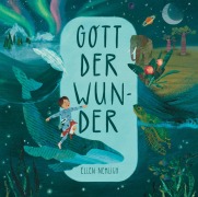 Cover-Bild zum Titel 'Gott der Wunder' von 'Ellen Nehlich'